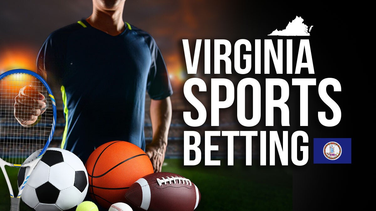 Best Virginia Sports Betting Sites – Top Legal VA Online Sportsbooks in 2024